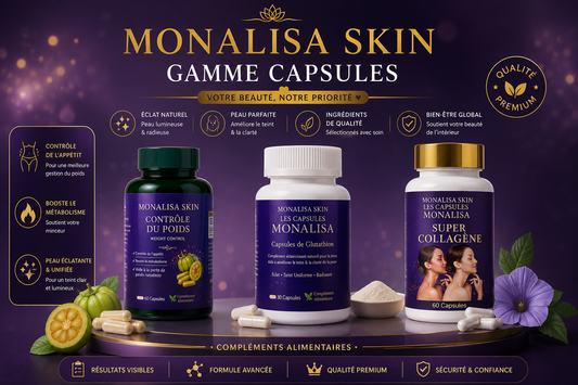 MONALISA SKIN – Gamme Complète Glow ✨